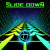 Slide Down Slide Down img